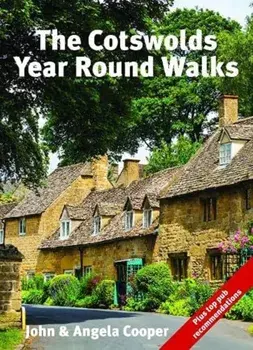 The Cotswolds Year Round Walks. 20 circular walks for spring, summer, autumn and winter, Paperback/John & Angela Cooper