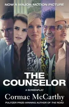 The Counselor: A Screenplay, Paperback/Cormac McCarthy