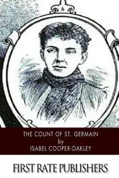 The Count of St. Germain, Paperback/Isabel Cooper-Oakley