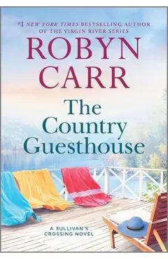 The Country Guesthouse - Robyn Carr