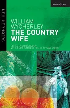 The Country Wife, Paperback/William Wycherley