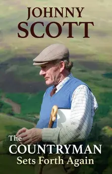 The Countryman Sets Forth Again, Hardback/***