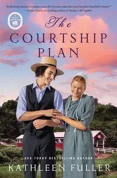 The Courtship Plan, Paperback/Kathleen Fuller
