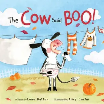 The Cow Said Boo!, Hardcover/Lana Button