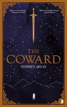 The Coward: Book I of the Quest for Heroes, Paperback/Stephen Aryan