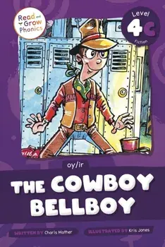 The Cowboy Bellboy. Oy /Ir, Paperback/Charis Mather
