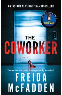 The Coworker - Freida Mcfadden