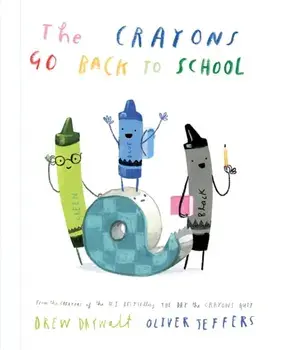 The Crayons Go Back to School, Hardback/***