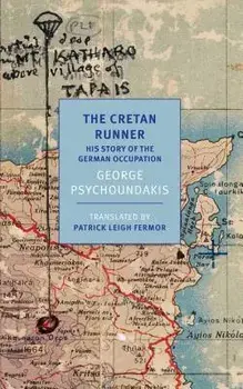 The Cretan Runner: His Story of the German Occupation, Paperback/George Psychoundakis