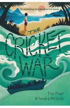 The Cricket War - Tho Pham