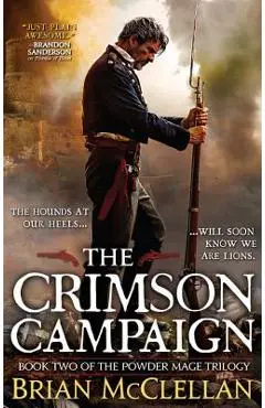 The Crimson Campaign - Brian Mcclellan