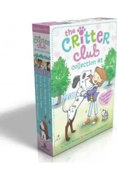 The Critter Club Collection #2: Amy Meets Her Stepsister; Ellie's Lovely Idea; Liz at Marigold Lake; Marion Strikes a Pose - Callie Barkley