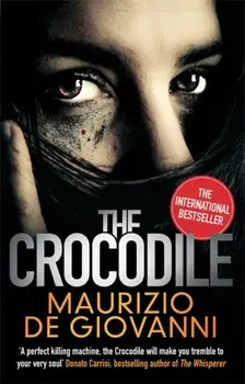 The Crocodile, Paperback/Maurizio de Giovanni
