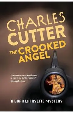 The Crooked Angel - Charles Cutter