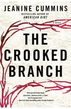 The Crooked Branch - Jeanine Cummins