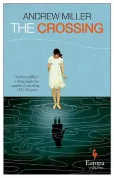 The Crossing, Paperback/Andrew Miller