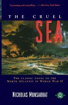The Cruel Sea, Paperback/Nicholas Monsarrat