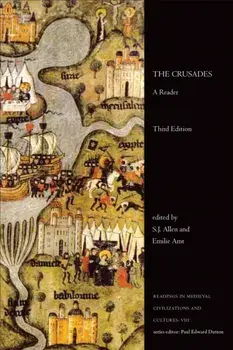 The Crusades. A Reader, Third Edition, 3 ed, Paperback/***