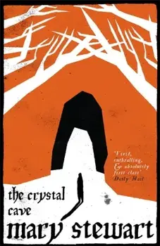 The Crystal Cave. The spellbinding story of Merlin, Paperback/Mary Stewart