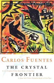 The Crystal Frontier, Paperback/Carlos Fuentes