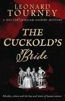 The Cuckold's Bride, Paperback/Leonard Tourney