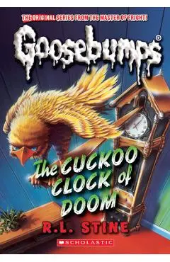 The Cuckoo Clock of Doom (Classic Goosebumps #37) - R. L. Stine