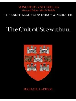 The Cult of St Swithun, Hardback/***