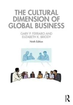 The Cultural Dimension of Global Business. 9 ed, Paperback/***