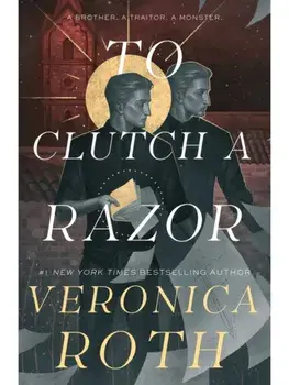 The Curse Bearer series - To Clutch a Razor, Hardback/Veronica Roth