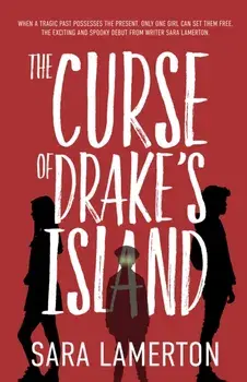 The Curse of Drake's Island, Paperback/Sara Lamerton