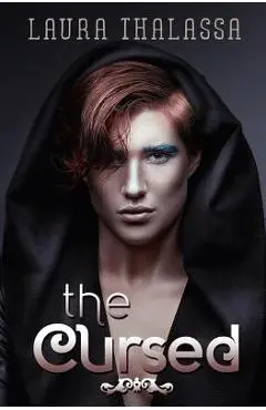 The Cursed - Laura Thalassa