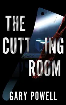 The Cutting Room, Paperback/Gary Powell