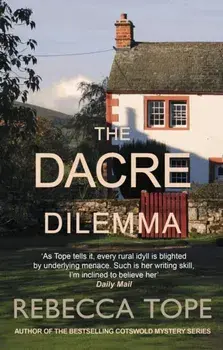 The Dacre Dilemma. The enthralling English cosy crime series, Hardback/Rebecca (Author) Tope
