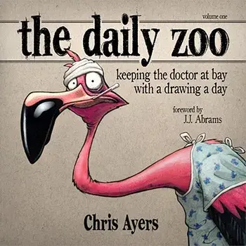 The Daily Zoo: Keeping the Doctor at Bay with a Drawing a Day, Paperback/Chris Ayers