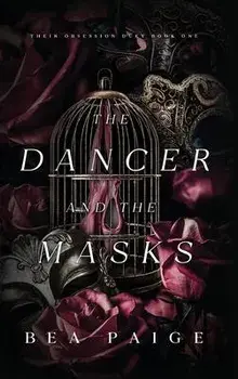 The Dancer and The Masks, Hardcover/Bea Paige