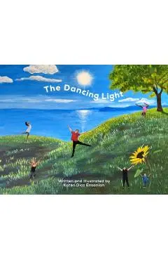 The Dancing Light - Karen Diaz Ensanian