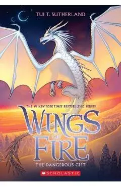 The Dangerous Gift (Wings of Fire #14) - Tui T. Sutherland
