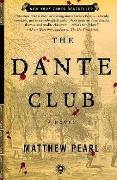 The Dante Club - Matthew Pearl