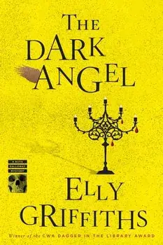 The Dark Angel, Paperback/Elly Griffiths