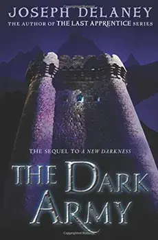The Dark Army, Paperback/Joseph Delaney