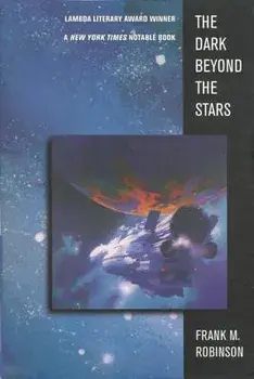 The Dark Beyond the Stars, Paperback/Frank M. Robinson