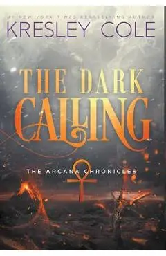 The Dark Calling - Kresley Cole