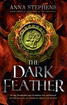 The Dark Feather, Paperback/Anna Stephens