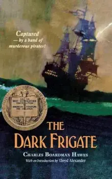 The Dark Frigate, Paperback/Hawes