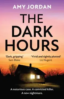 The Dark Hours, Paperback/Amy Jordan