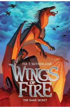 The Dark Secret (Wings of Fire #4), 4 - Tui T. Sutherland