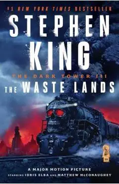 The Dark Tower III: The Waste Lands - Stephen King