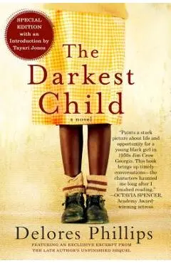 The Darkest Child - Delores Phillips