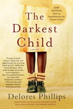 The Darkest Child, Paperback/Delores Phillips