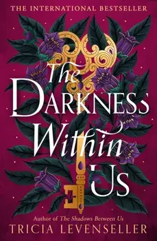 The Darkness Within Us, Paperback/Tricia Levenseller